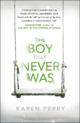 Karen Perry / The Boy That Never Was (Large Paperback)
