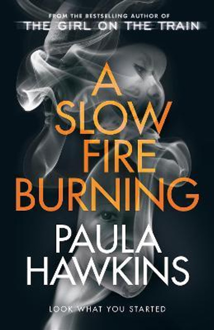 Paula Hawkins / A Slow Fire Burning (Large Paperback)
