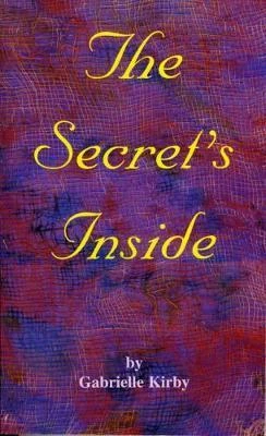 Gabrielle Kirby / The Secrets inside