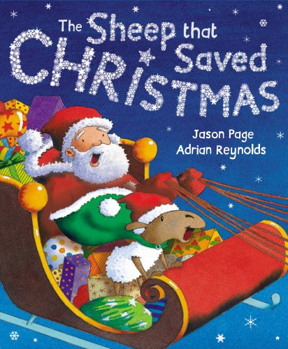 Jason Page / The Sheep that Saved Christmas (Children's Picture Book)