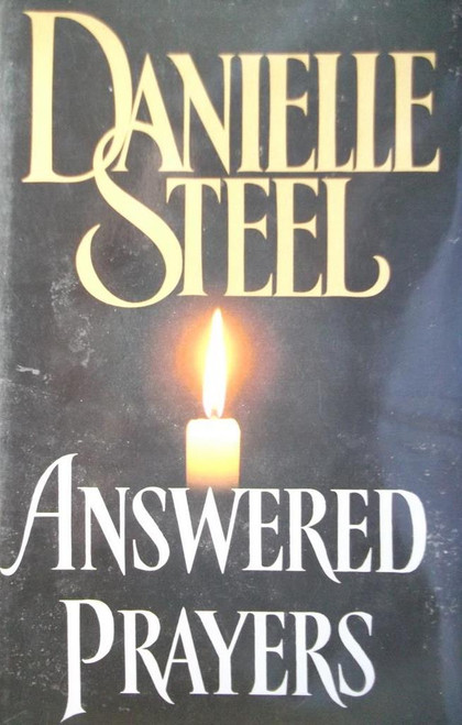 Danielle Steel / Answered Prayers