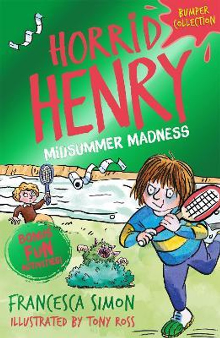 Francesca Simon / Horrid Henry: Midsummer Madness