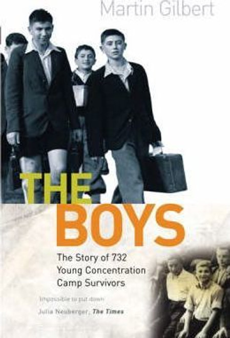 Martin Gilbert / The Boys: Triumph Over Adversity