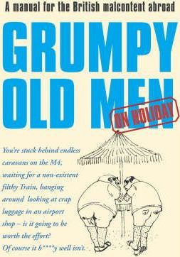 David Quantick / Grumpy Old Men on Holiday (Hardback)
