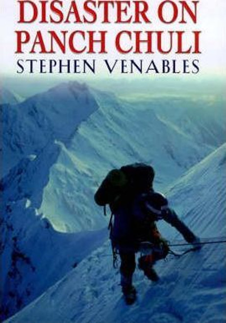 Stephen Venables / A Slender Thread : Disaster in the Himalaya (Hardback)