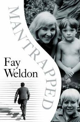 Fay Weldon / Mantrapped (Hardback)