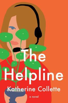 Katherine Collette / The Helpline (Hardback)