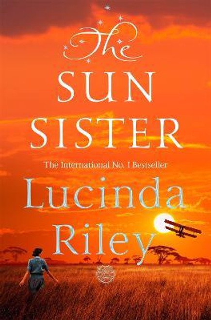 Lucinda Riley / The Sun Sister ( Seven Sisters - Book 6 )