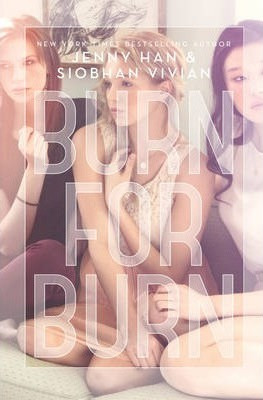 Jenny Han / Burn for Burn