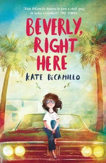 Kate DiCamillo / Beverly Right Here