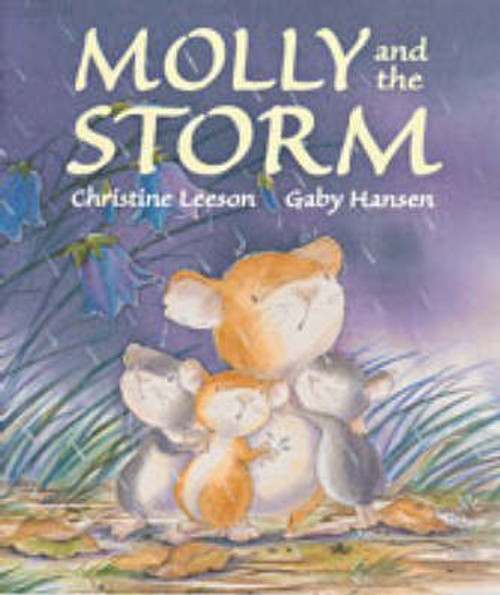 Christine Leeson / Molly and the Storm (Children's Coffee Table book)