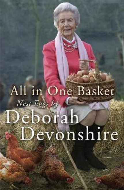 Deborah Devonshire / All in One Basket : Nest Eggs by