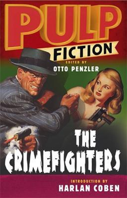  Otto Penzler / Pulp Fiction: The Crimefighters