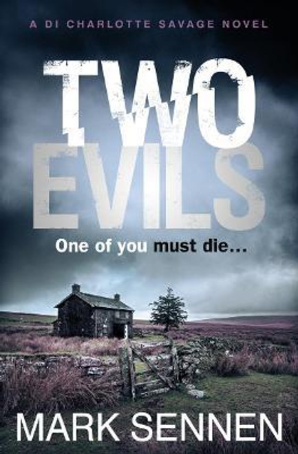 Mark Sennen / Two Evils