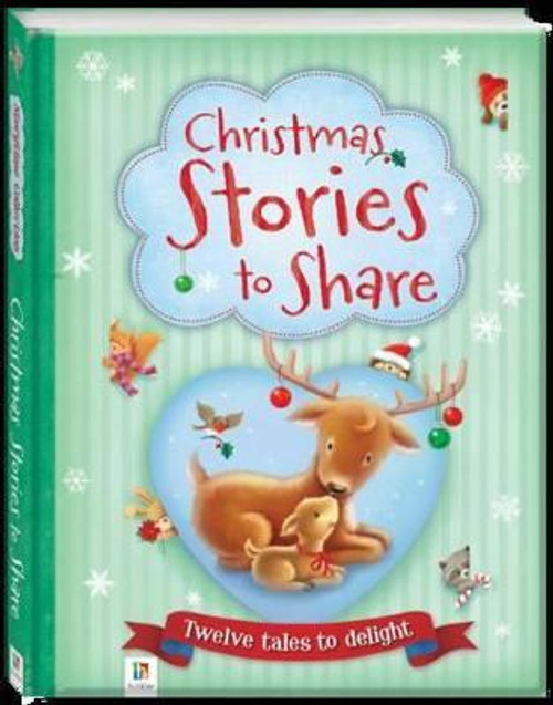 Storytime Collection: Christmas Stories to Share (Children's Coffee Table book)