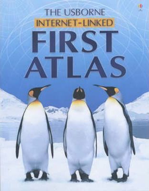 Gill Doherty / The Usborne Internet-Linked First Atlas (Children's Coffee Table book)