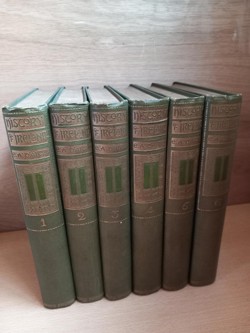E.A D'Alton - History of Ireland from the Earliest Times to the Present Day - 6 VOLUME FULL SET - Gresham Publishing 1910 ( 3rd revised  EDITION)