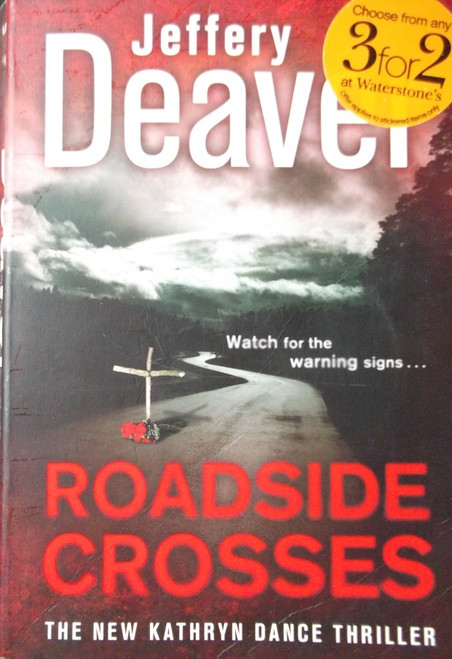 Jeffery Deaver / Roadside Crosses