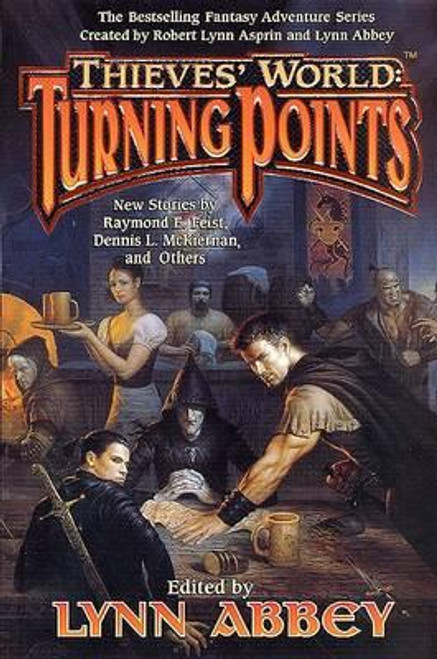 Lynn Abbey / Thieves' World: Turning Points (Hardback)