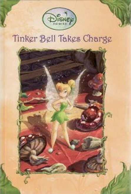 Tinker Bell Takes Charge / (Hardback)