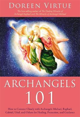 Doreen Virtue / Archangels 101 (Hardback)