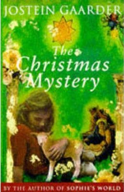 Jostein Gaarder / The Christmas Mystery (Hardback)