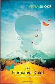 Ben Okri / The Famished Road - Booker Prize Winner 1991