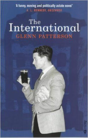 Glenn Patterson / The International