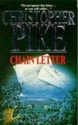 Christopher Pike / Chain Letter: Bk. 1