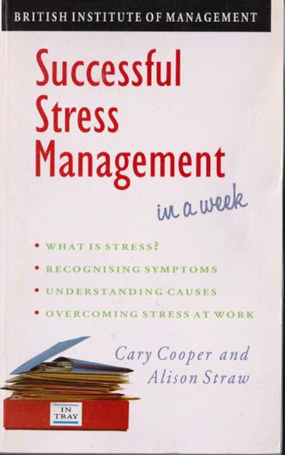 Cary Cooper / Successful Stress Management in a Week