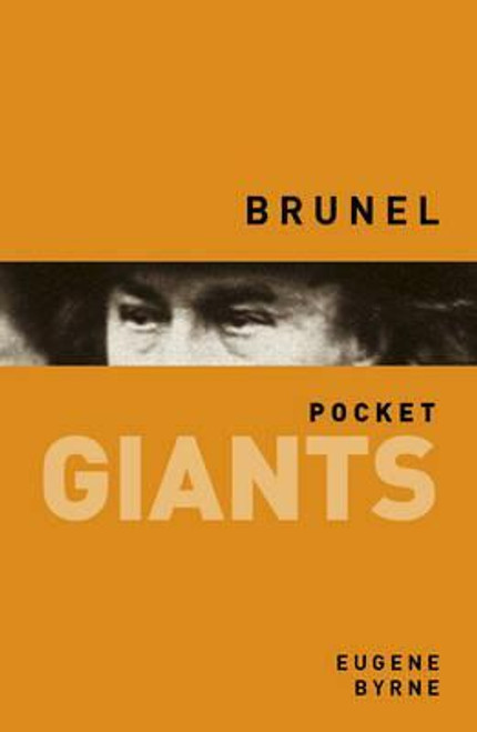 Eugene Byrne / Brunel: pocket Giants