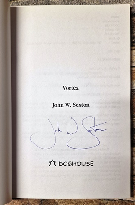 John W. Sexton / Vortex (Signed by the Author) (Paperback)