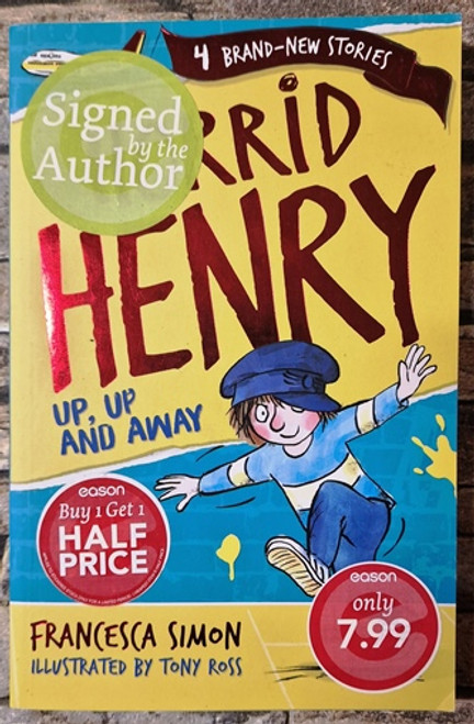 Francesca Simon / Horrid Henry Up, Up and Away (Signed by the Author) (Paperback)