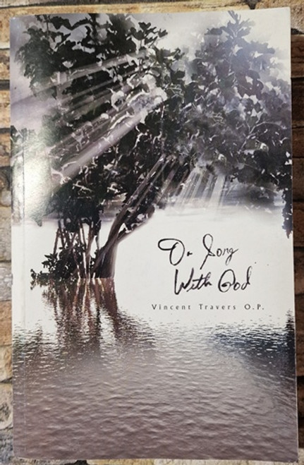 Vincent Travers / On Song with God (Signed by the Author) (Large Paperback)
