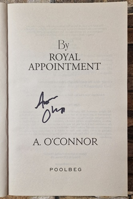 A. O'Connor / By Royal Appointment (Signed by the Author) (Large Paperback) (1)