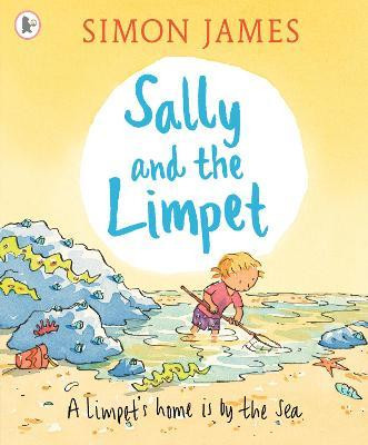 Simon James / Sally and the Limpet (Children's Picture Book)