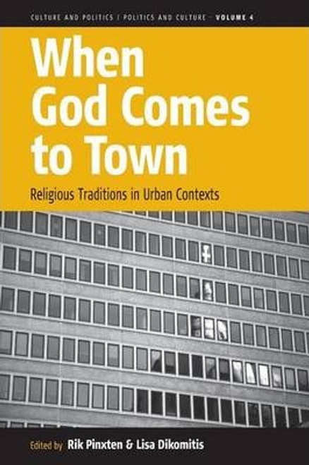 When God Comes to Town : Religious Traditions in Urban Contexts (Large Paperback)