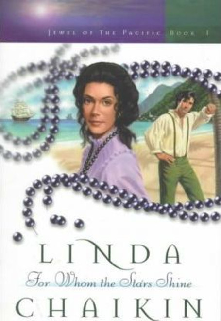 Linda Chaikin / For Whom the Stars Shine (Large Paperback)