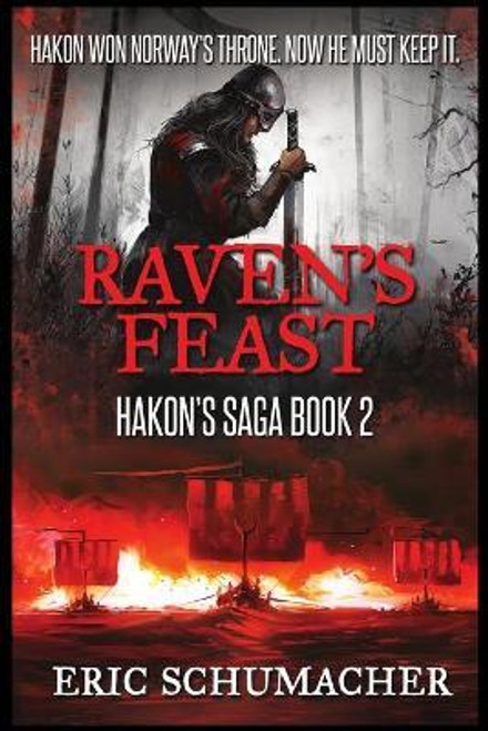 Eric Schumacher / Raven's Feast (Large Paperback)