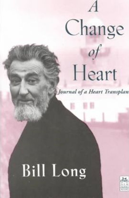 Bill Long / Change of Heart (Large Paperback)