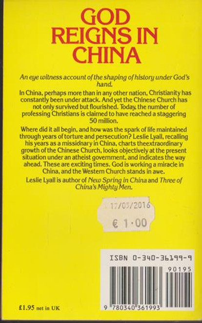 Leslie Lyall / God Reigns in China