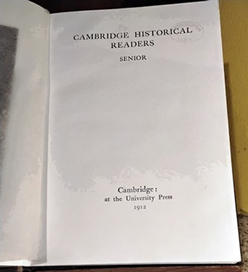 1912 Cambridge Historical Readers Senior