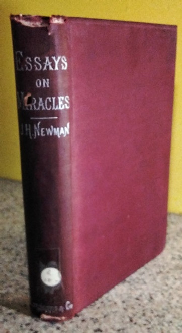 1890 Two Essays on Biblical and on Ecclesiastical Miracles by John Henry Cardinal Newman