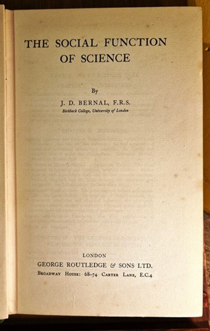 1940 The Social Function Of Science by J. D. Bernal