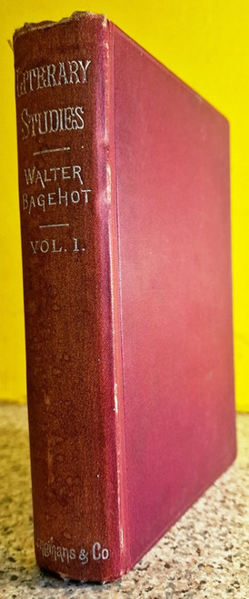 1895 Literary Studies by Walter Bagehot