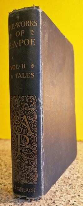 1899 The Works of Edgar Allan Poe by John H. Ingram