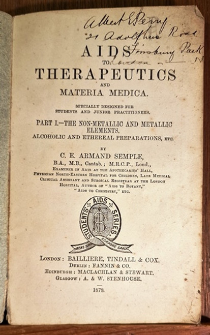 1878 Aids to Therapeutics and Materia Medica by C.E. Armand Semple
