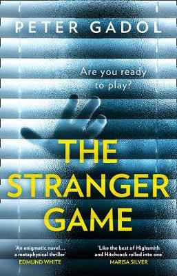 Peter Gadol / The Stranger Game