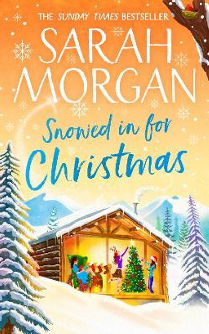 Sarah Morgan / Snowed In For Christmas