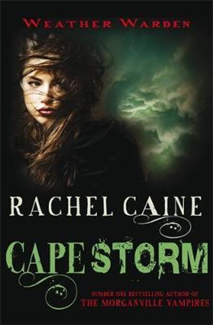 Rachel Caine / Cape Storm